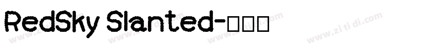 RedSky Slanted字体转换